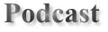 Podcast